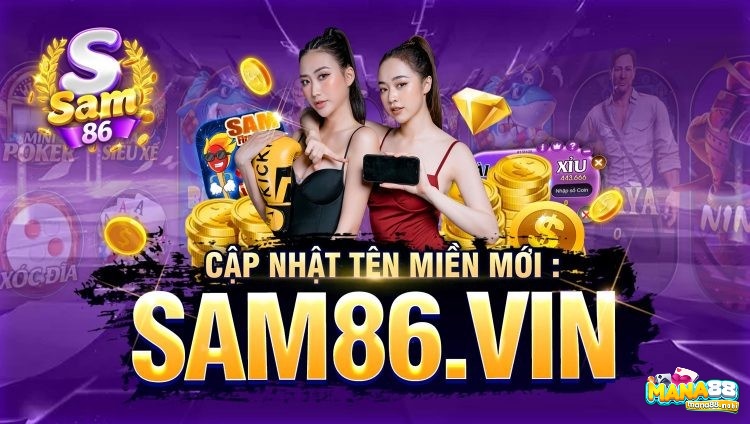 Cổng game sam 86 nhà cái uy tín và hot nhất hiện nay