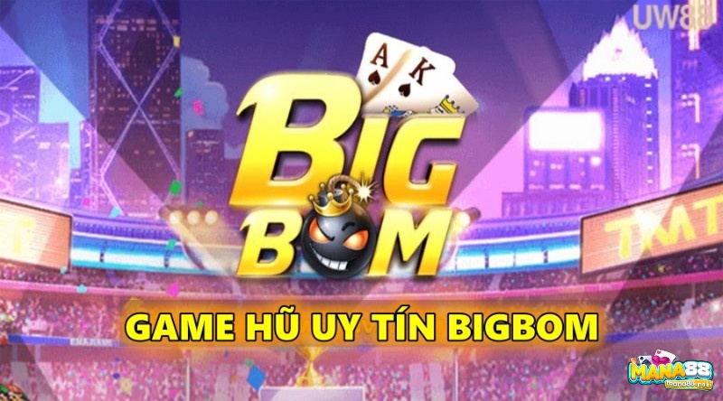 Game hũ uy tín giúp cược thủ đổi vận trong 2022 - Bigbom