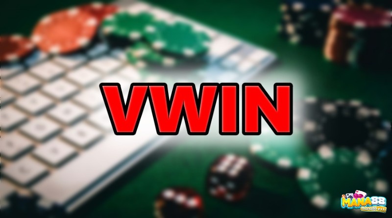 Vwin Bet – Thiên đường làm giàu nhanh nhất cho cược thủ 2022