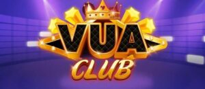 Vua club -- cổng game huyền thoại về săn hủ hot nhất 2022