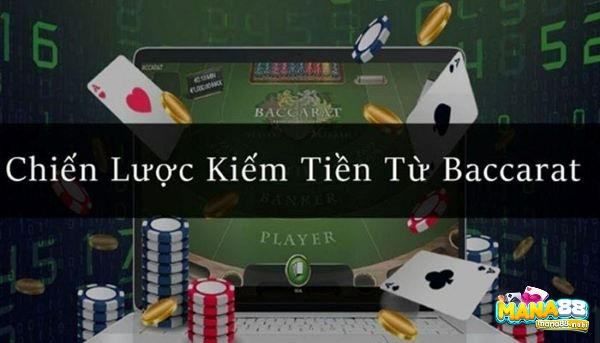 5 cách đầu tư baccarat thông minh