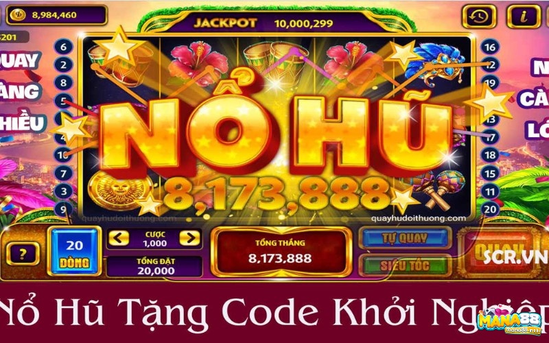 game nổ hũ có tặng code tân thủ