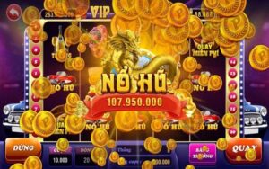 Game nổ hũ Quốc Tế là gì? Top 7 cổng game nổ hũ uy tín