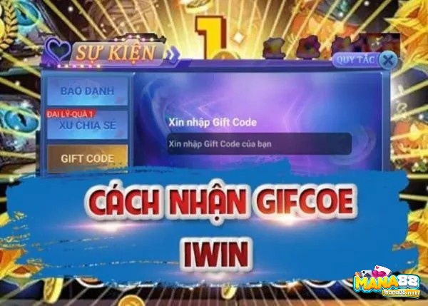 Cách nhận mã giftcode iwin 2020