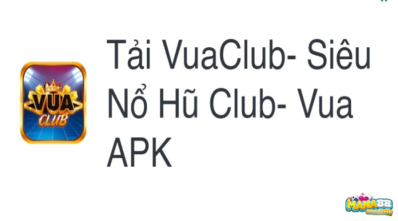 Tải Vua .Club về điện thoại để có được nhiều trải nghiệm thú vị hơn