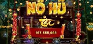 Game no hu uy tin: Top 3 nhà cái uy tín nhất hiện nay