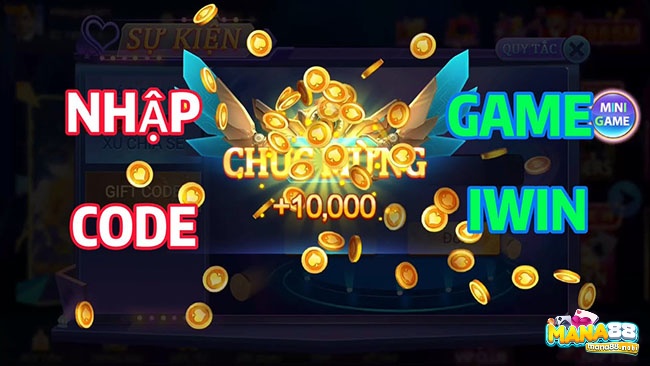 Nội dung chương trình tặng code cho người chơi tại Iwin