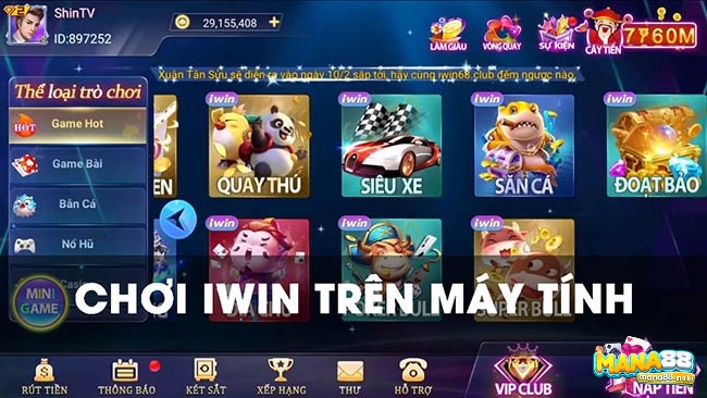 Cài đặt iwin trên máy tính