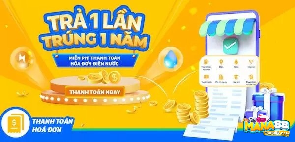 Trả 1 lần trúng 1 năm miễn phí tiền hóa đơn