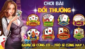 Top game đổi thưởng uy tín, ăn tiền xanh chín nhất 2023