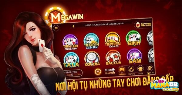 Tai game megawin ve dien thoai để chơi game bài dân gian hot nhất