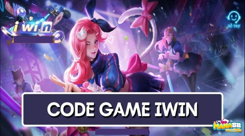 Code IWIN68 – Cập nhật mã Code IWIN mới nhất cho cược thủ