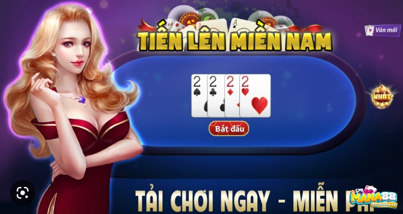 Download game tien len mien nam nhanh chóng đơn giản nhất