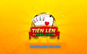 Game bài tiến lên đổi thưởng: 3 Cách tải game nhanh chóng