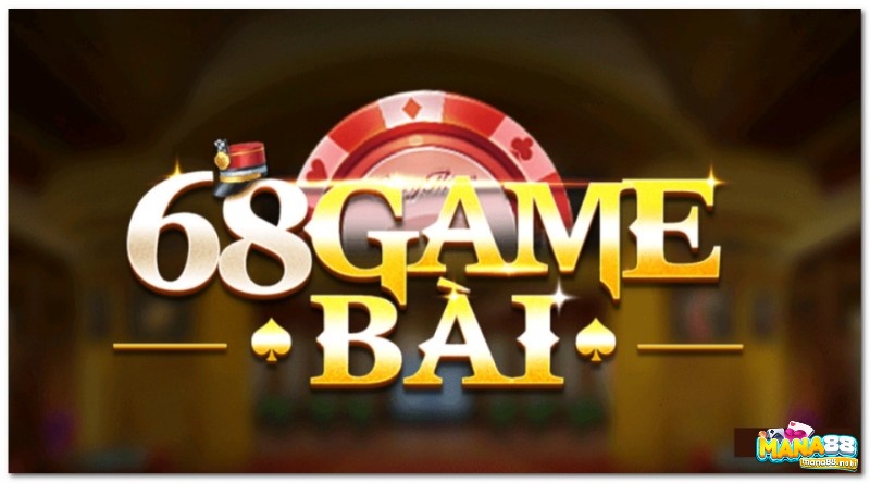 Tải game 68 game bài – Sân chơi khởi nghiệp lý tưởng