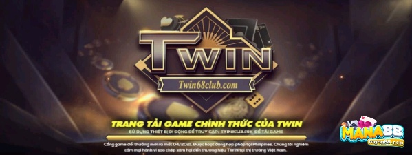 Tải TWIN68 nhanh chóng và dễ dàng cho tân thủ