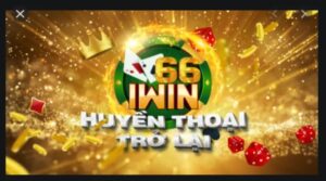 Tải Iwin66 – Chơi game trên ứng dụng Iwin66 cực nhanh