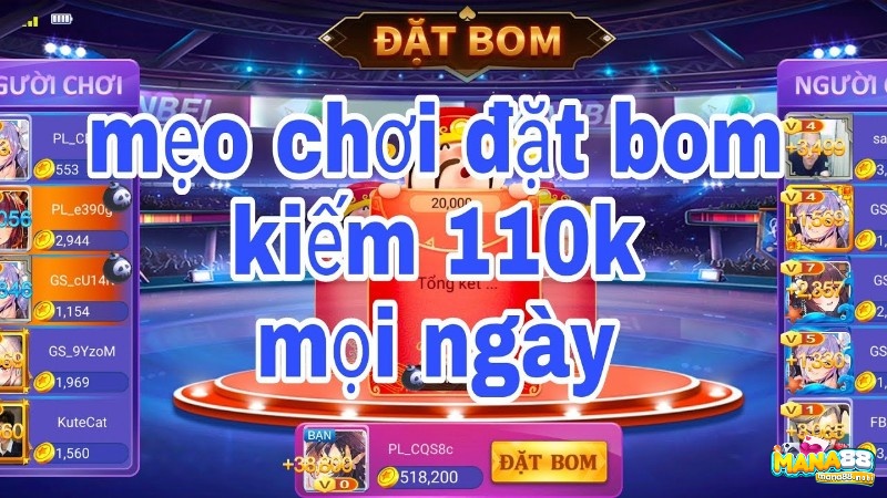 Mẹo chơi game đặt bom tại Mana88