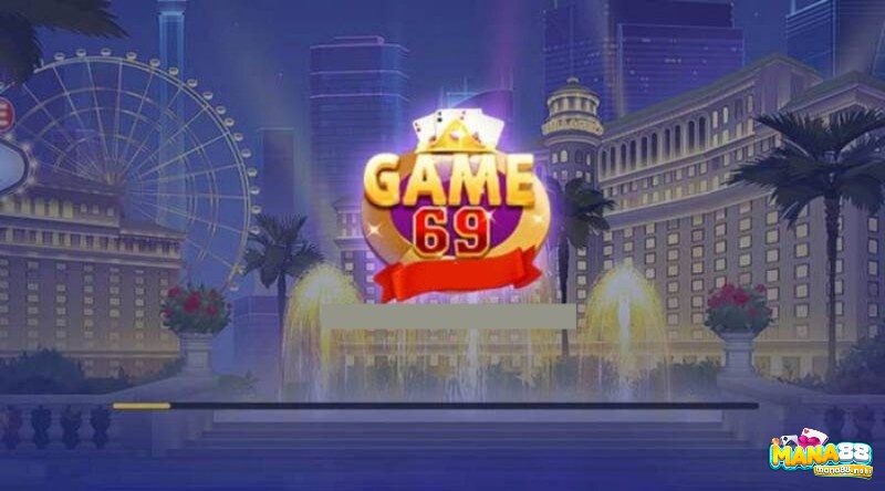 Game bai doi thuong 69 vip đáng trải nghiệm hiện nay