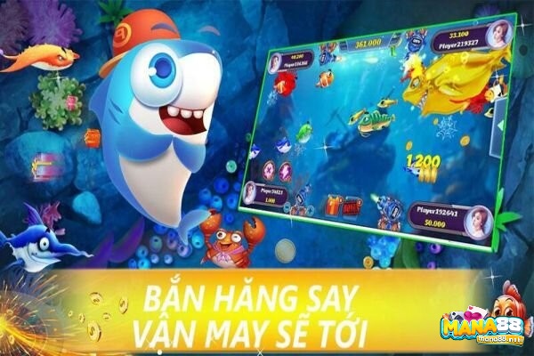 Chơi game bắn cá đổi thưởng uy tín 2020 tại Mana88