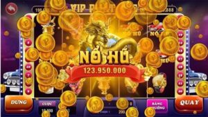 Game nổ hũ mới thú vị số 1 hiện nay bạn nên tham gia