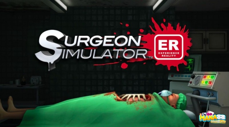 Game phau thuat bung Surgeon Simulator giải trí tốt nhất 2023