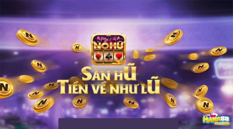 Tải game Siêu Nổ Hũ cực nhanh gọn cho cược thủ 2023