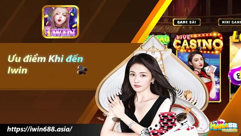 Đặc điểm của Iwin - Ưu và nhược điểm của cổng game