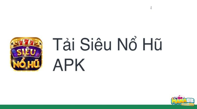 Quá trình tải siêu nổ hũ không quá khó khăn