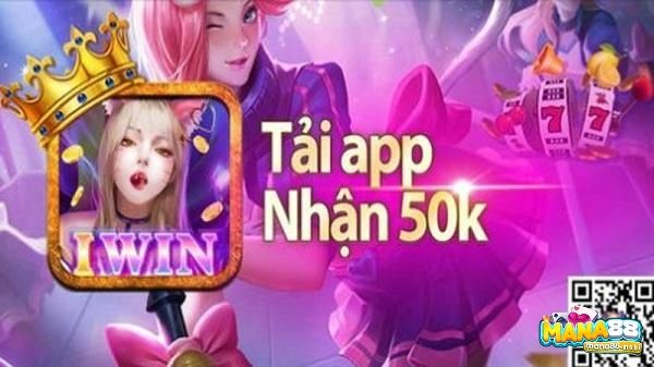 Tai tro choi iwin an toàn và nhanh chóng nhất 2023