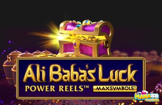 Ali Baba’s Luck Power Reels: Game slot với RTP lên đến 95,89%