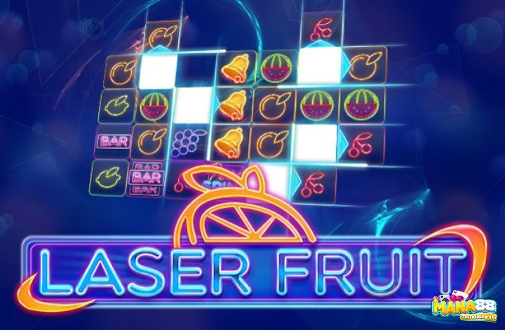 Laser Fruit: Game slot chủ đề trái cây đầy màu sắc