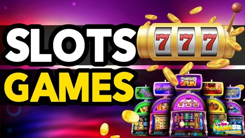 Tìm hiểu chi tiết về Slot Game