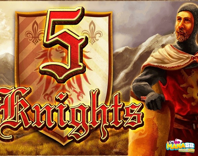 5 Knights được phát triển bởi Nextgen Gaming vào năm 2013