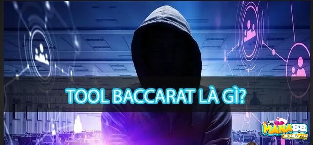 Cùng Mana88 tìm hiểu về tool baccarat