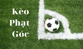 Kèo cược phạt góc đầu tiên chơi như thế nào? Bí quyết đặt kèo