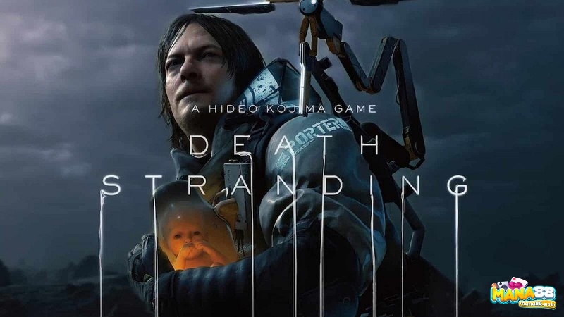 Game Death Stranding - trở thành người vận chuyển hàng hóa huyền thoại