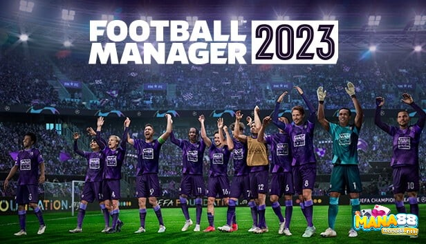 Game Football Manager 2023 là tựa game quản lý bóng đá hấp dẫn