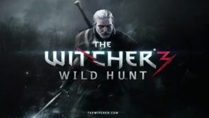 Game The Witcher 3: Wild Hunt - Game nhập vai thợ săn qủy