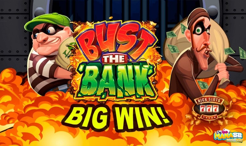 Bust the Bank là một game slot thú vị với hai nhân vật Bob và Larry