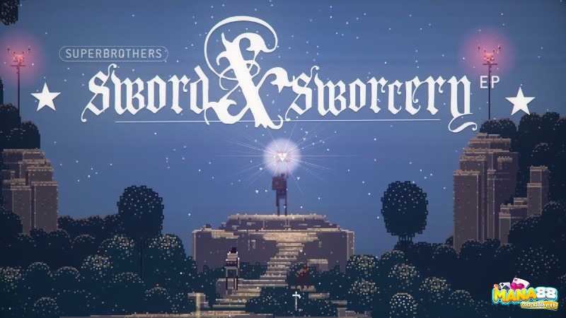 Game Idie trên mobile: Superbrothers Sword & Sworcery