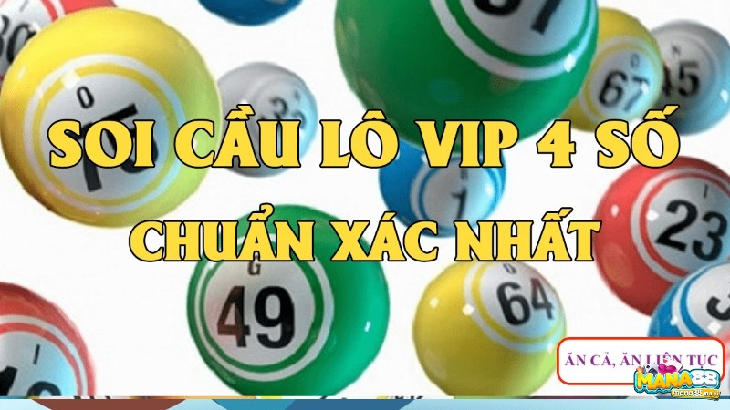 Tổng hợp các phương pháp soi cầu 4 số vip chuẩn xác nhất