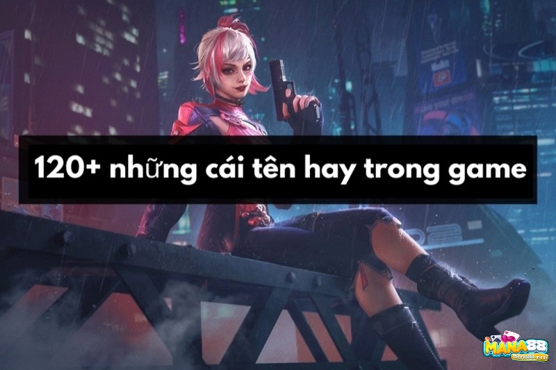 Tên gia tộc hay trong game gây ấn tượng mạnh