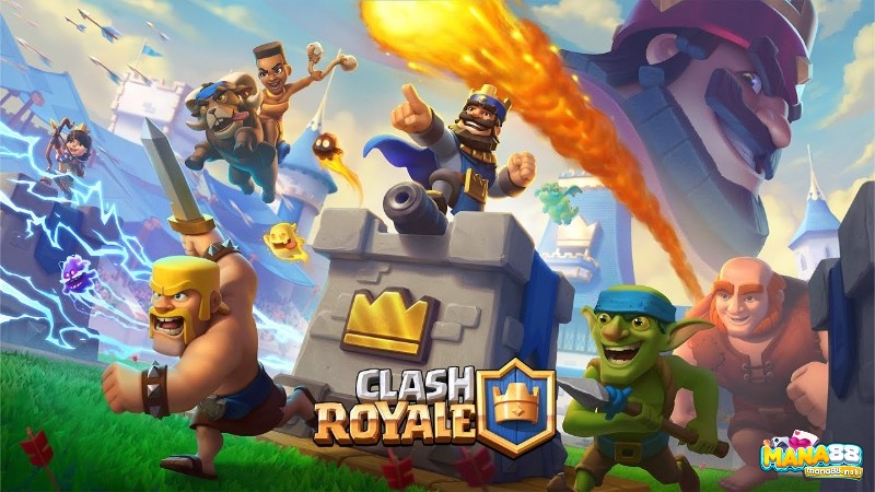 Game chiến thuật thời gian thực Clash Royale