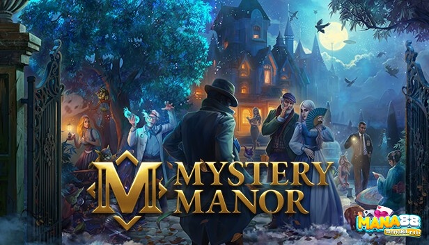 Khám phá biệt thự bí ẩn, giải mã các căn phòng và tìm kiếm bí mật trong Mystery Manor