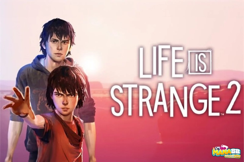 Life is Strange 2 – câu chuyện về tình thân và trưởng thành đầy cảm động