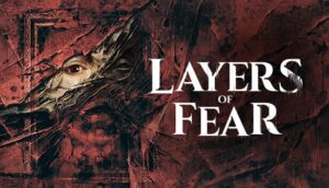 Game Layers of Fear (2016) - Game kinh dị tâm lý đỉnh cao